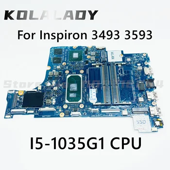 KN-035VMP 035VMP A DELL 3493 3593 5493 az 5593-at Laptop Alaplap FDI45 LA-J091P LA-J092P MB Együtt i5-1035G1 MX230 GPU 100% - ban Tesztelt