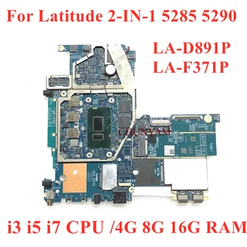 LA-D891P LA-F371P A Dell Latitude 12 2-az-1-5285 5290 Laptop Notebook Alaplap YT6F5 3PN2H 3HVFN 608KR G6TK3 Alaplapja
