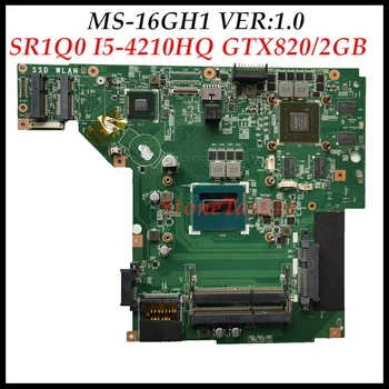 Magas minőségű MS-16GH1 alaplap az MSI GE60 GP60 notebook alaplap CPU I5-4210HQ GTX850M 2G DR3 100% - os vizsgálat