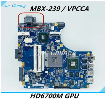 MBX-239 V061 alaplap SONY Vaio PCG-61711W VPCCA Laptop Alaplap A1848532A 1P-0113201-8011 REV:1.1 HD6700M GPU DDR3