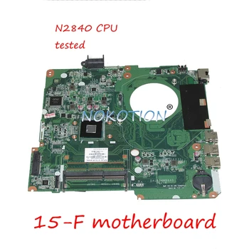 NOKOTION DAU88MMB6A0 786899-501 786899-001 A HP 15-F laptop alaplap N2840 CPU, DDR3